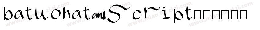 batuohat script字体转换